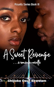 A Sweet Revenge (Royalty Series Book III)